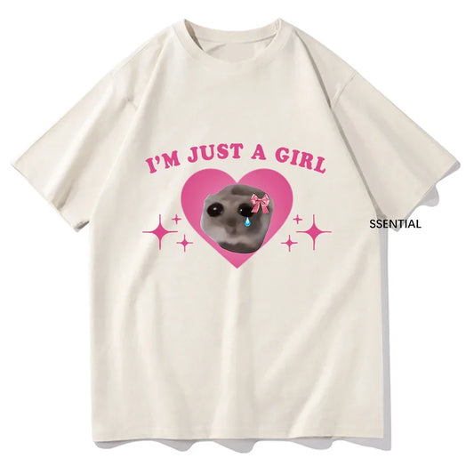 Sad Hamster Meme Im Just A Girl T Shirts Men/Women